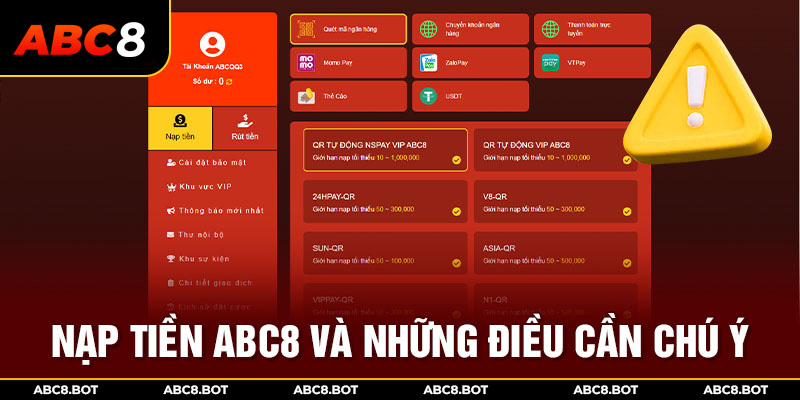 Nạp tiền ABC8 và những điều cần chú ý