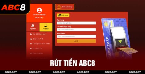 Rút Tiền ABC8 – An Toàn Nhanh Chóng