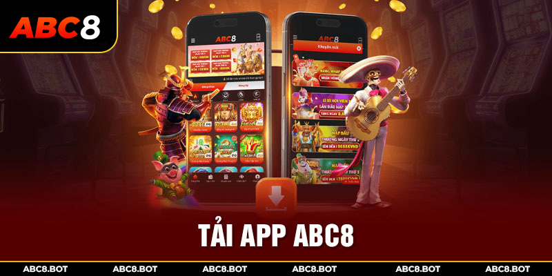 Tải App ABC8 – Hướng Dẫn Download Ứng Dụng Nhanh Chóng